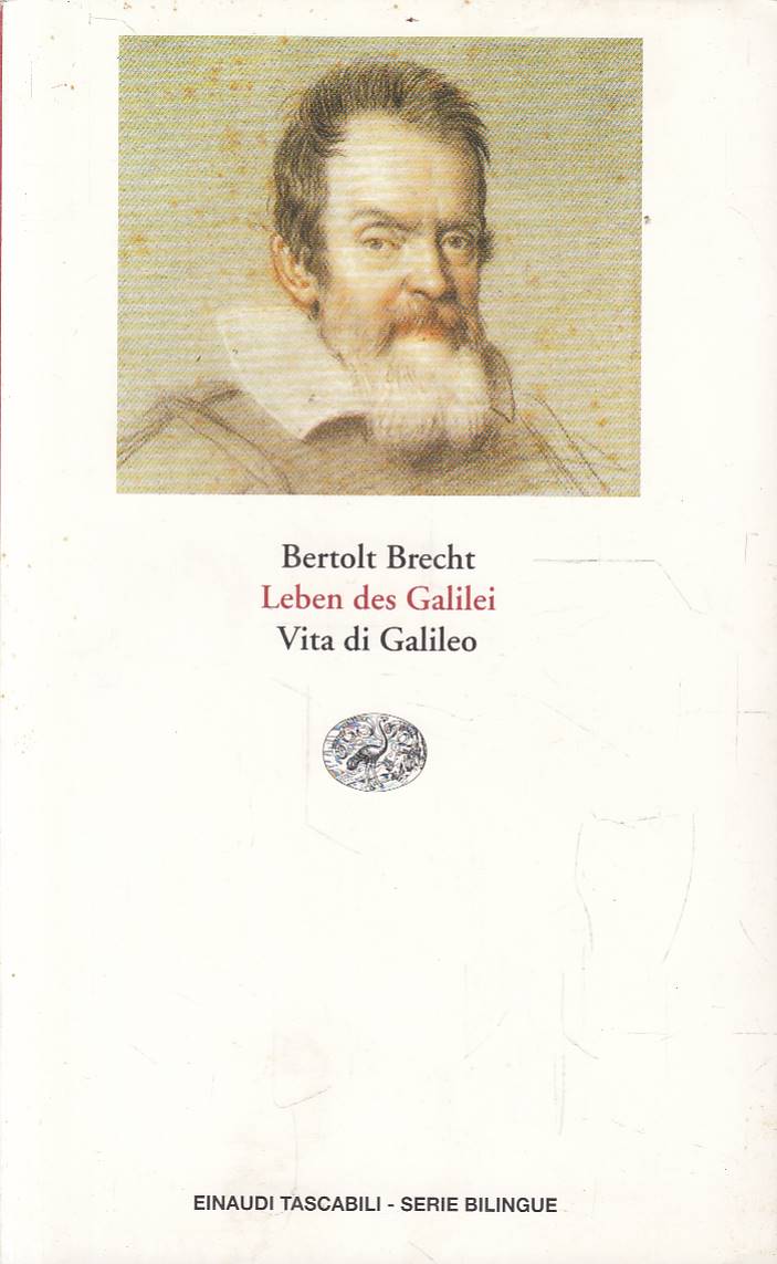 Leben des Galilei - Vita di Galileo