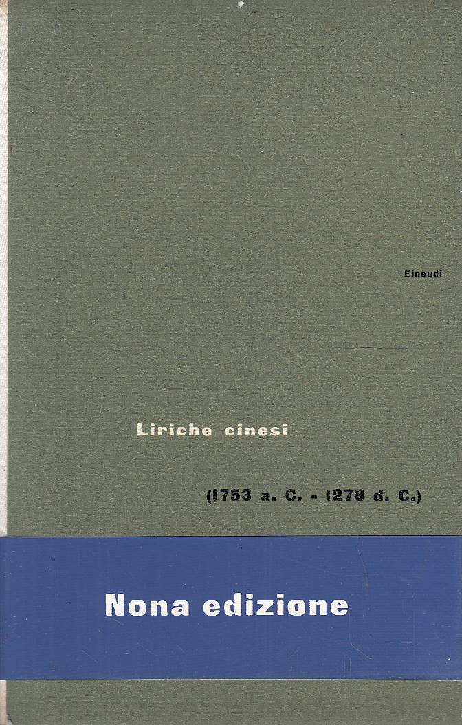 Liriche cinesi: 1753 a.C. - 1278 d.C.