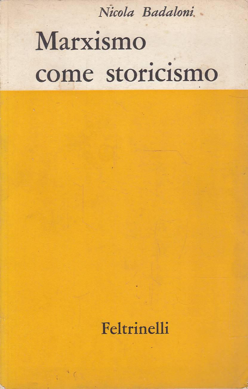 Marxismo come storicismo