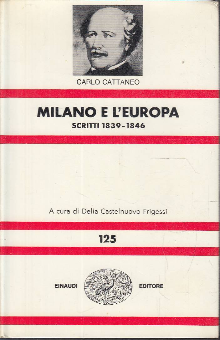 Milano e l&rsquo;Europa. II - Scritti 1839-1846