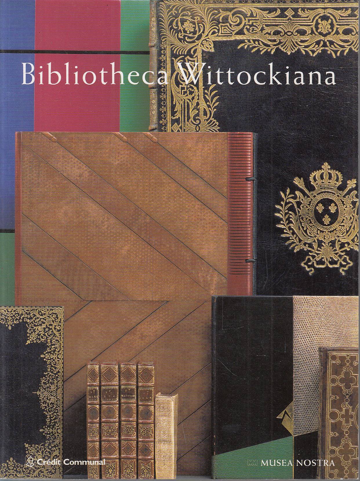 Musea Nostra - Bibliotheca Wittockiana - Collection du musÈe des …