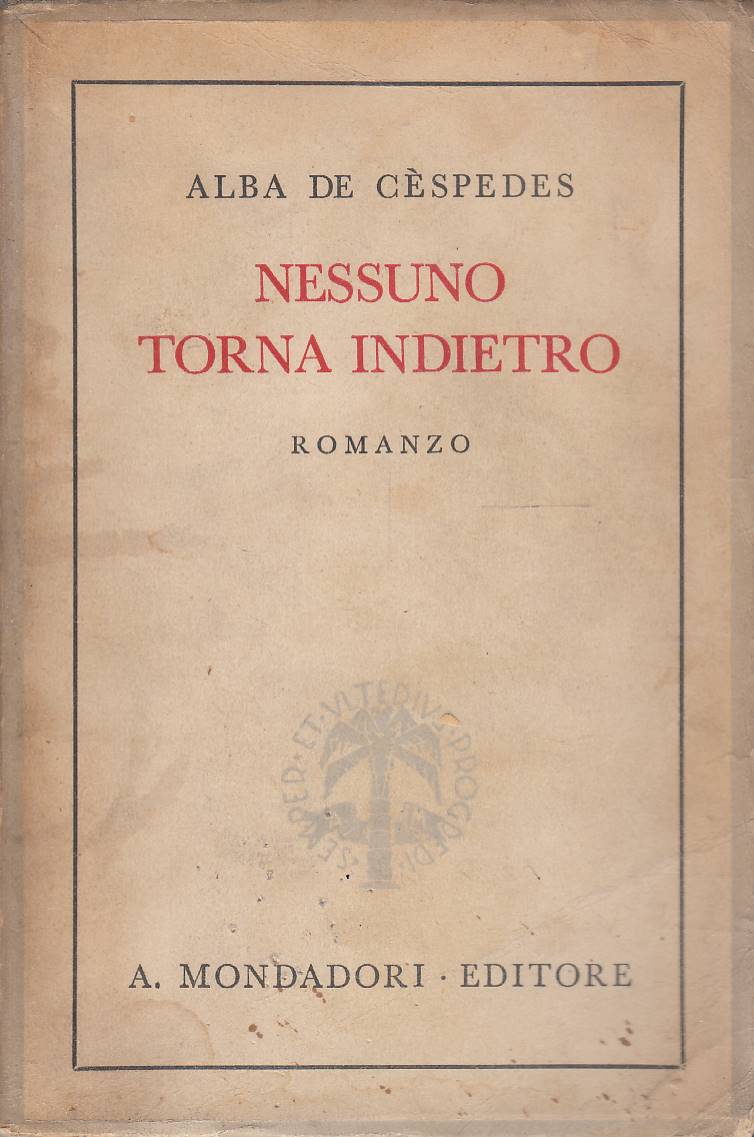 Nessuno torna indietro