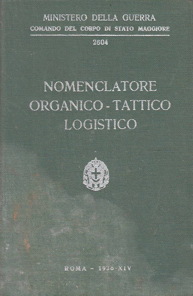 Nomenclatore organico-tattico logistico