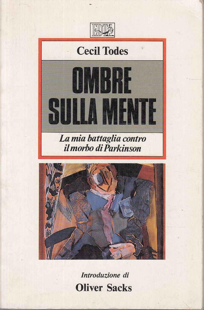 Ombre sulla mente. La mia battaglia contro il morbo di …