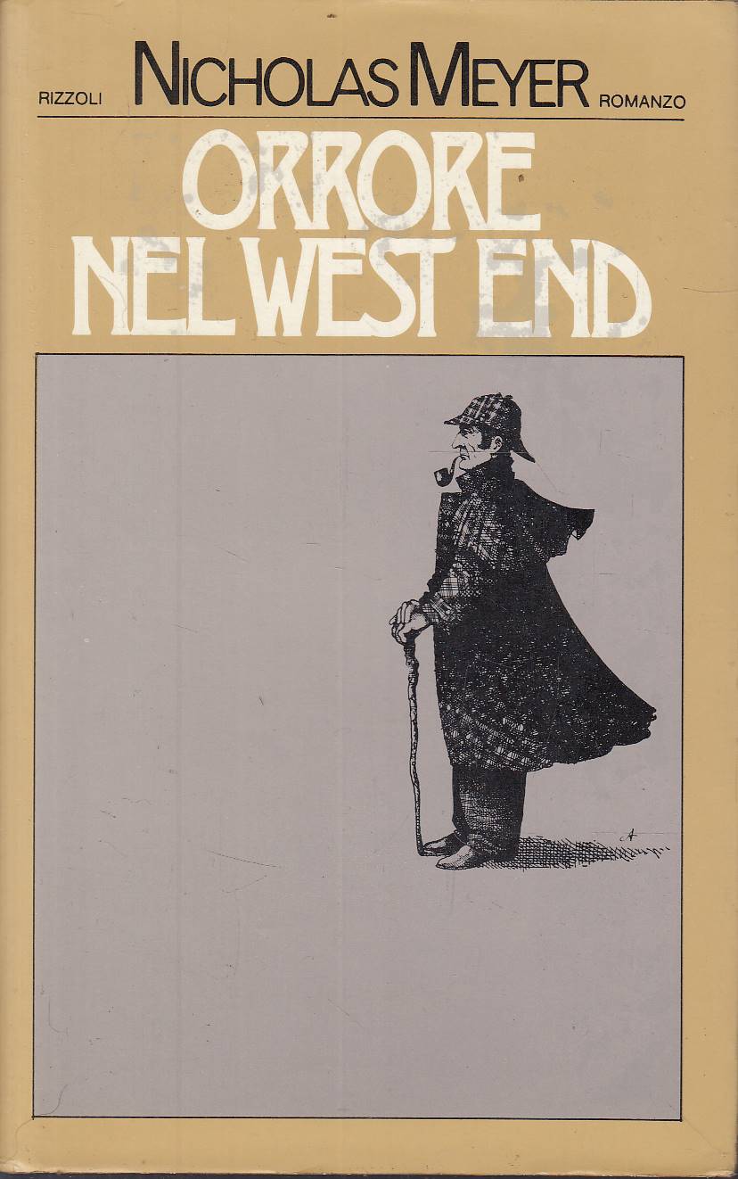 Orrore nel West end. Secondo quaderno delle memorie inedite del …