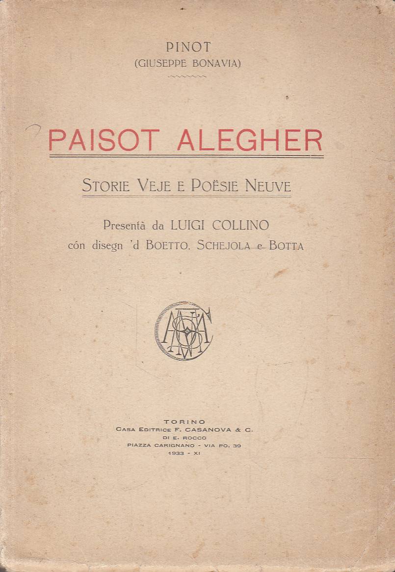 Paisot alegher. Storie veje e poësie neuve. Presentà da Luigi …