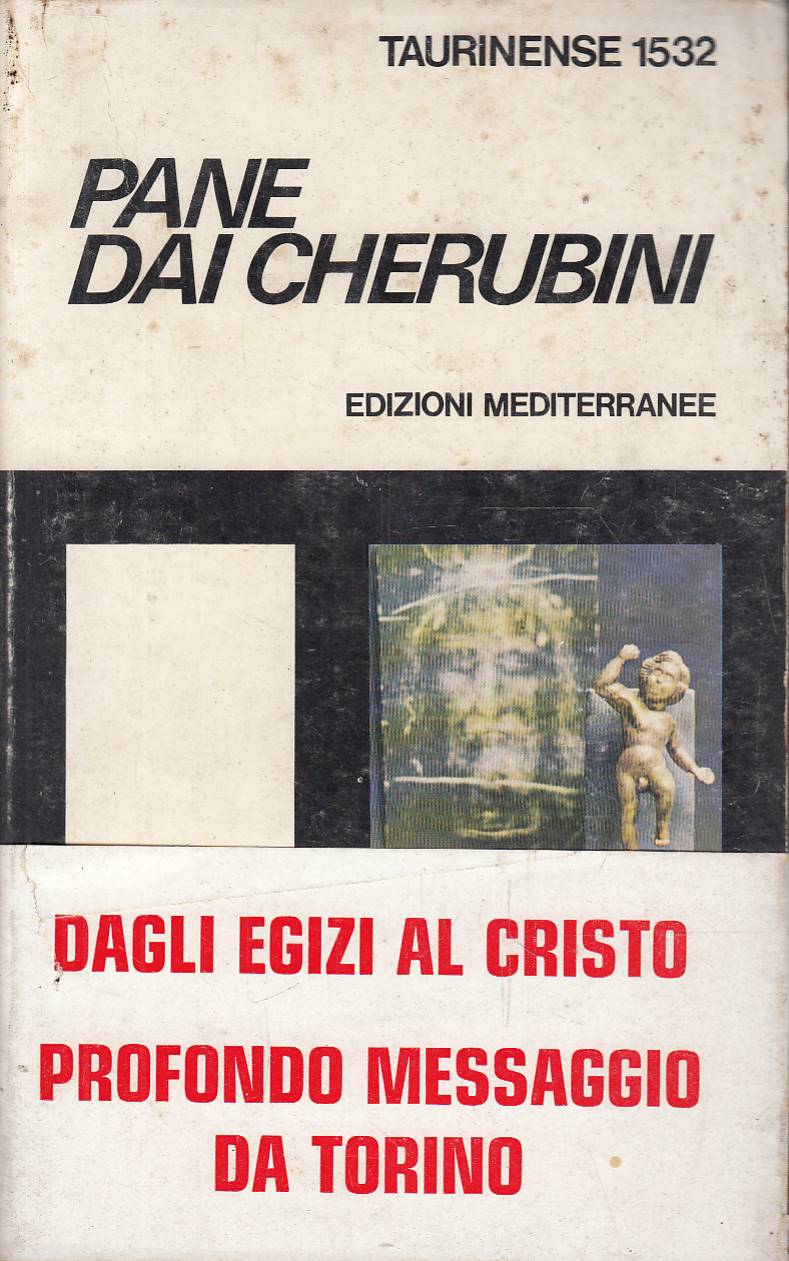 Pane dai cherubini. lLa comparazione dei misteri magia alchimia religioni …