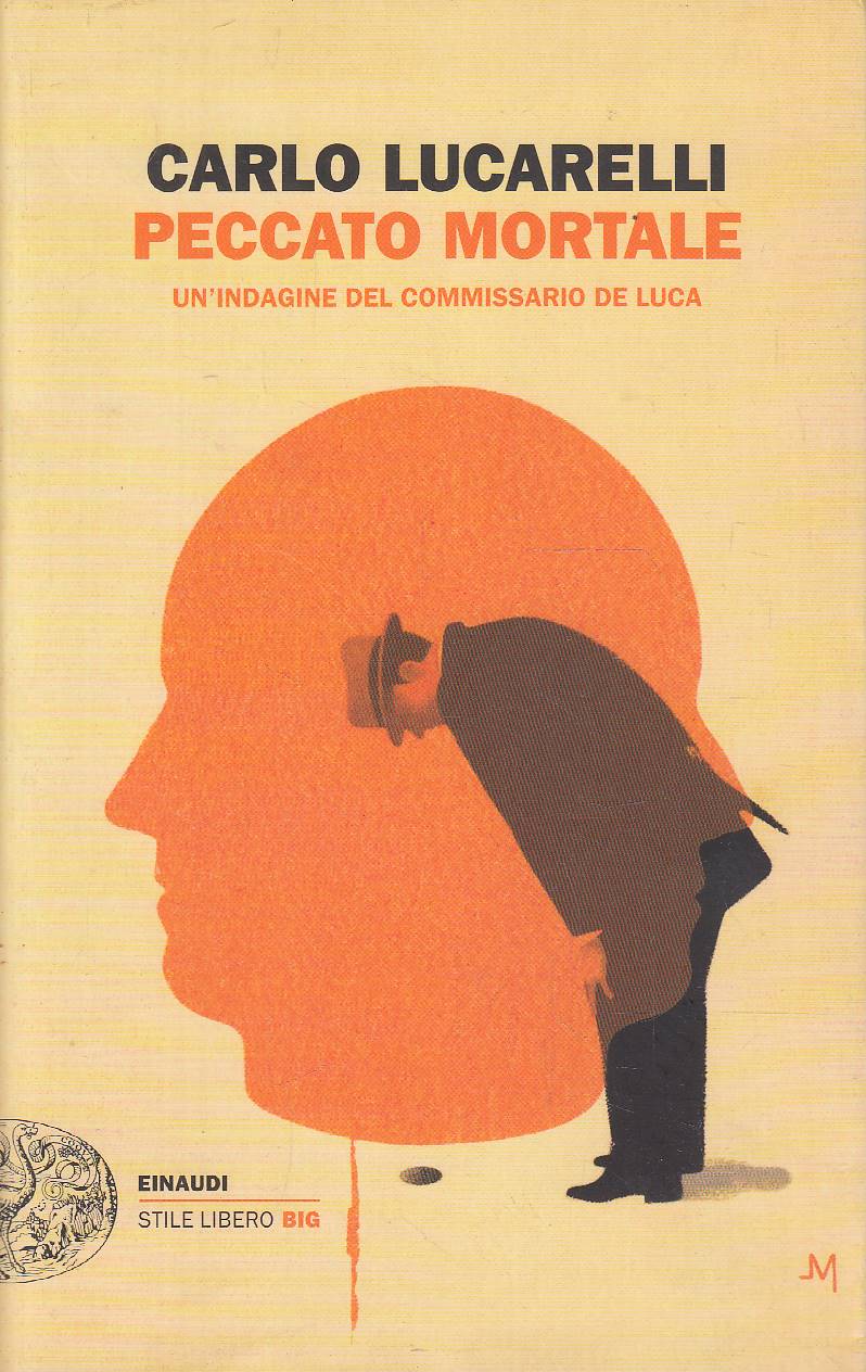 Peccato mortale. Un'indagine del commissario De Luca