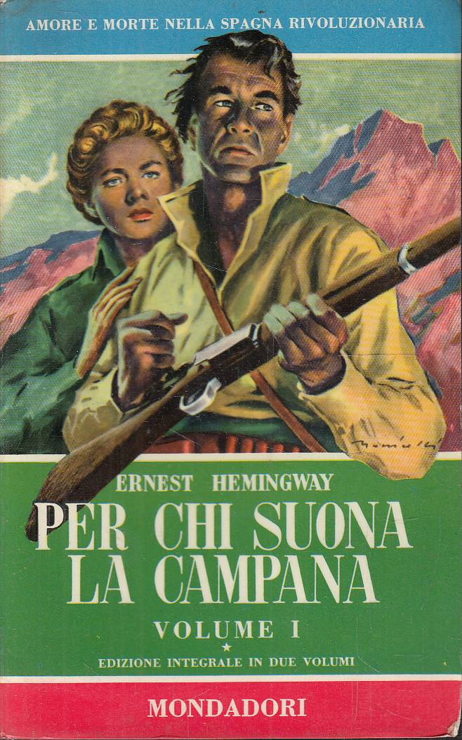 Per chi suona la campana. Vol. I-II