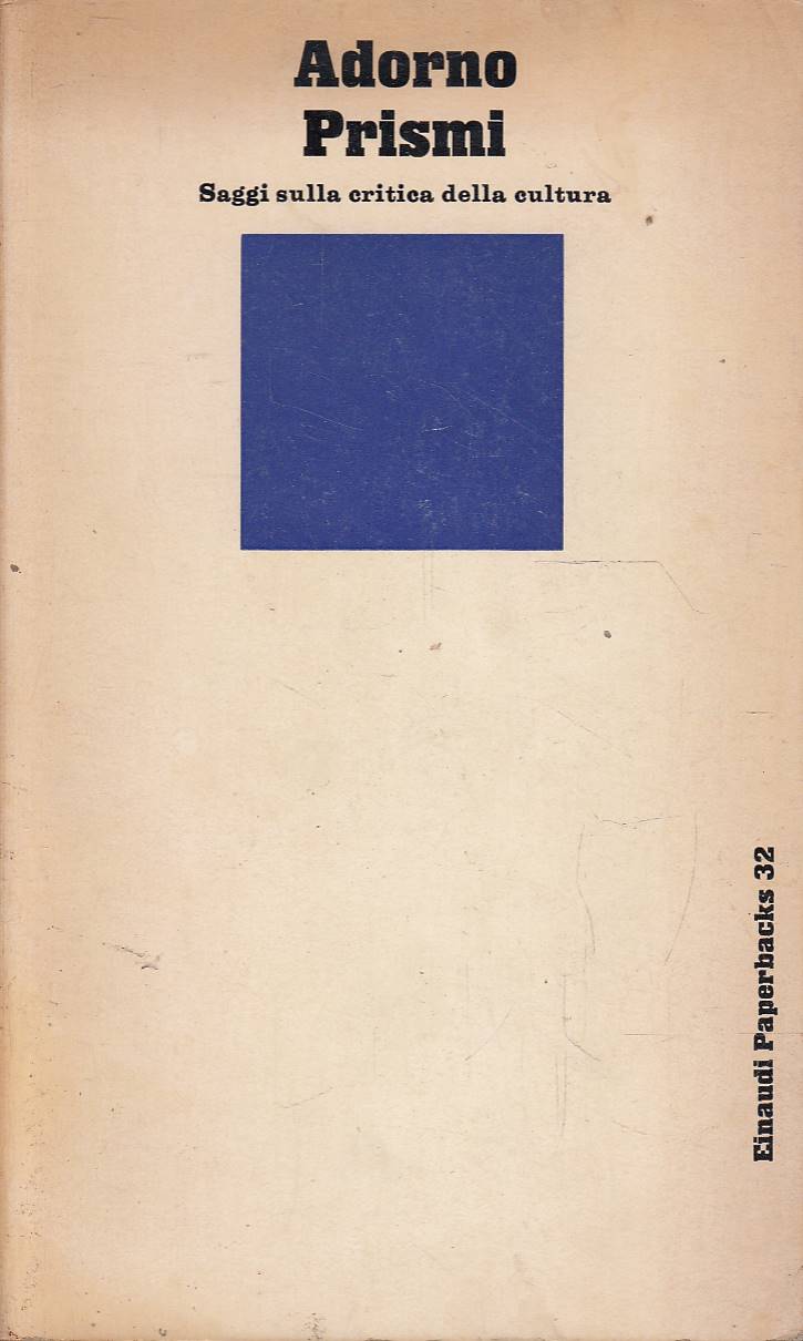 Prismi. Saggi sulla critica della cultura