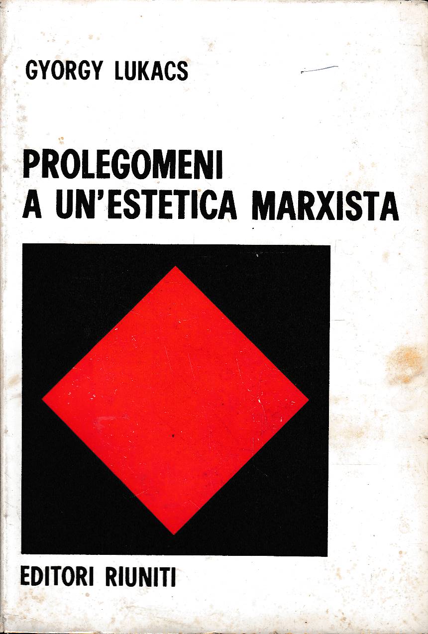 PROLEGOMENI A UN'ESTETICA MARXISTA