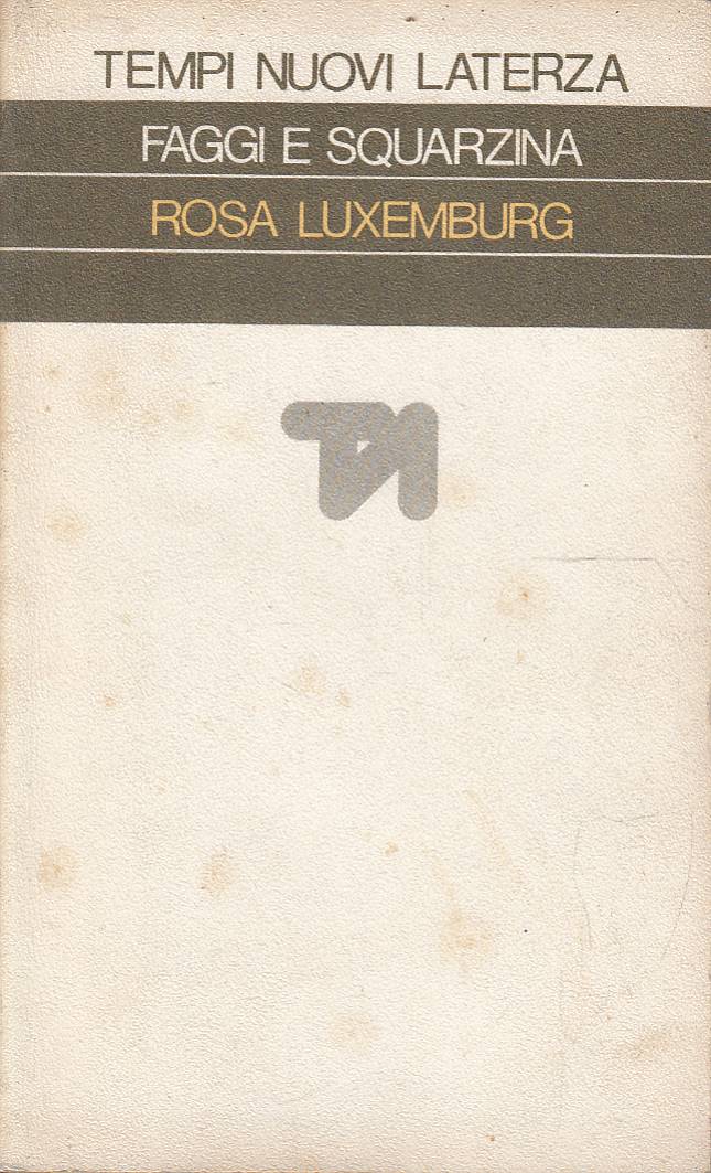 Rosa Luxemburg dramma in nove quadri