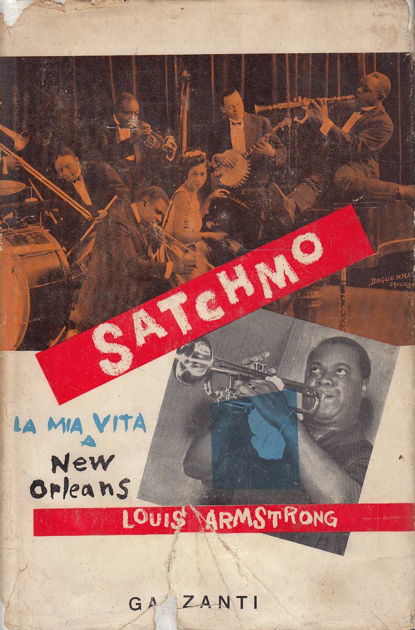 Satchmo. La Mia Vita a New Orleans