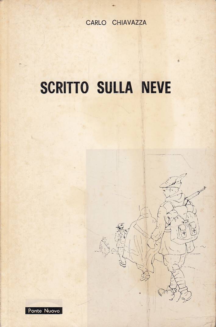 Scritto sulla neve dal Racconto di un cappellano alpino in …