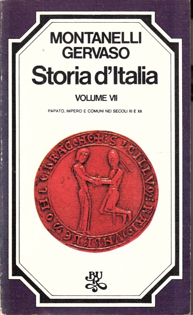 Storia d'Italia vol.7 Papato, Impero e Comuni nei secoli XI …