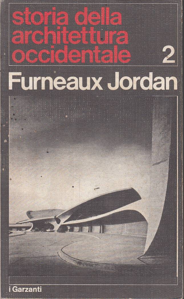 Storia della architettura Occidentale 2 volumi