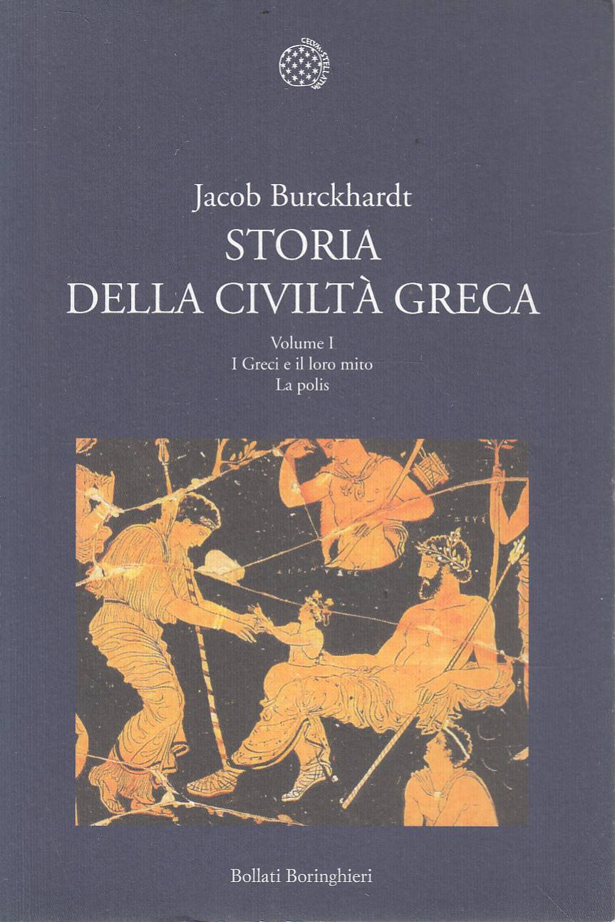 Storia della civiltà greca. Vol. 1: I greci e il …
