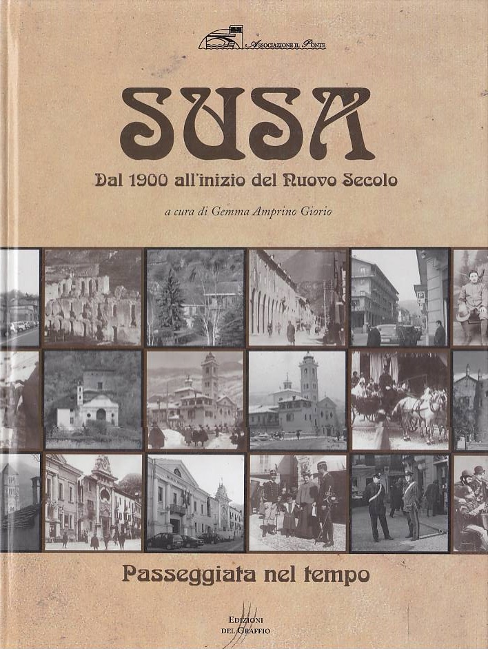 Susa dal 1900 all'inizio del nuovo secolo
