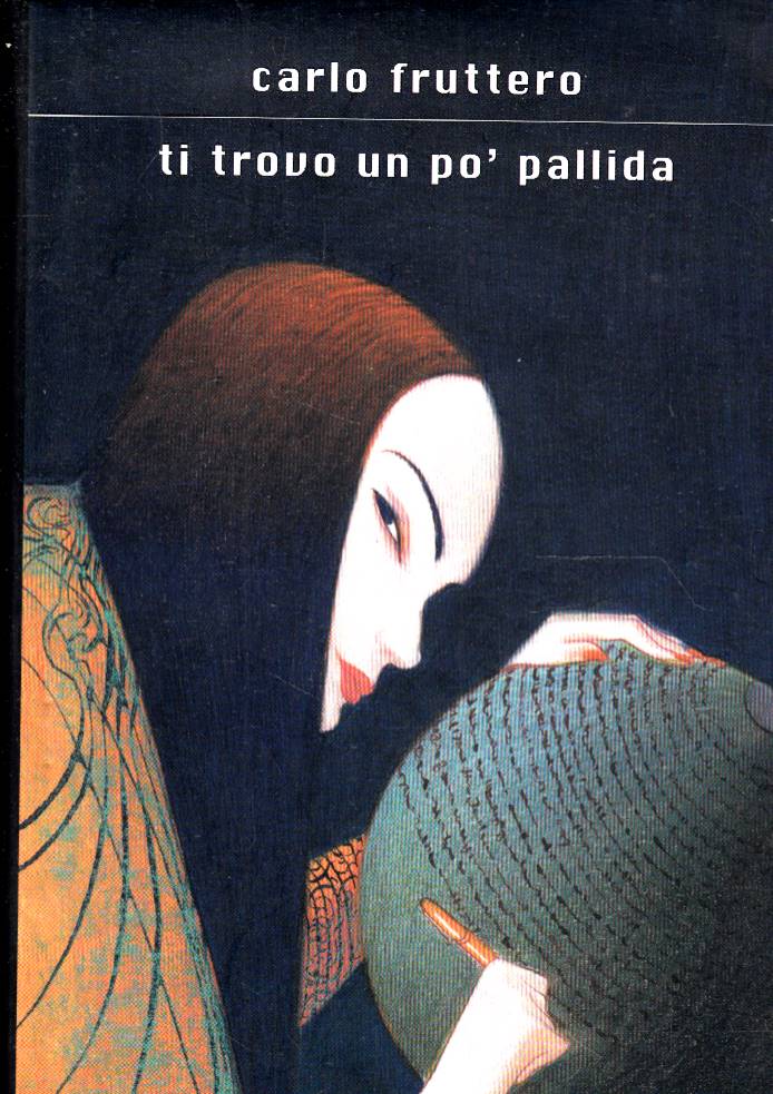 TI TROVO UN PO' PALLIDA