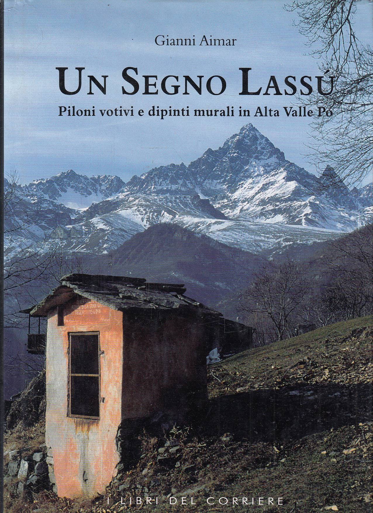Un segno lassù – Piloni votivi e dipinti murali in …