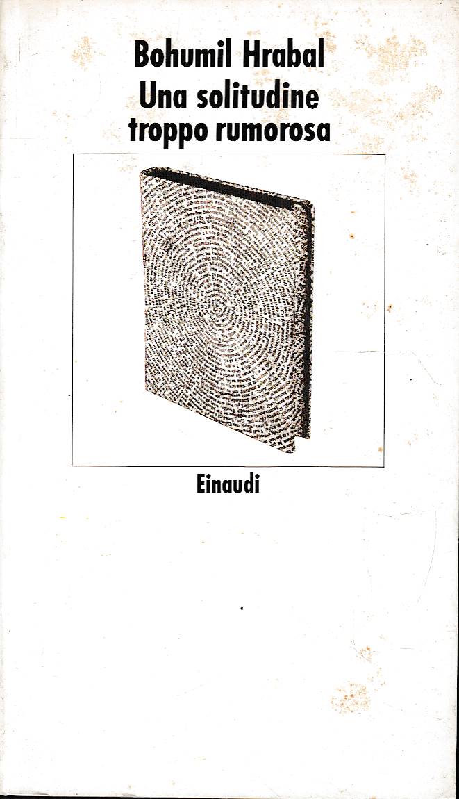 Una solitudine troppo rumorosa