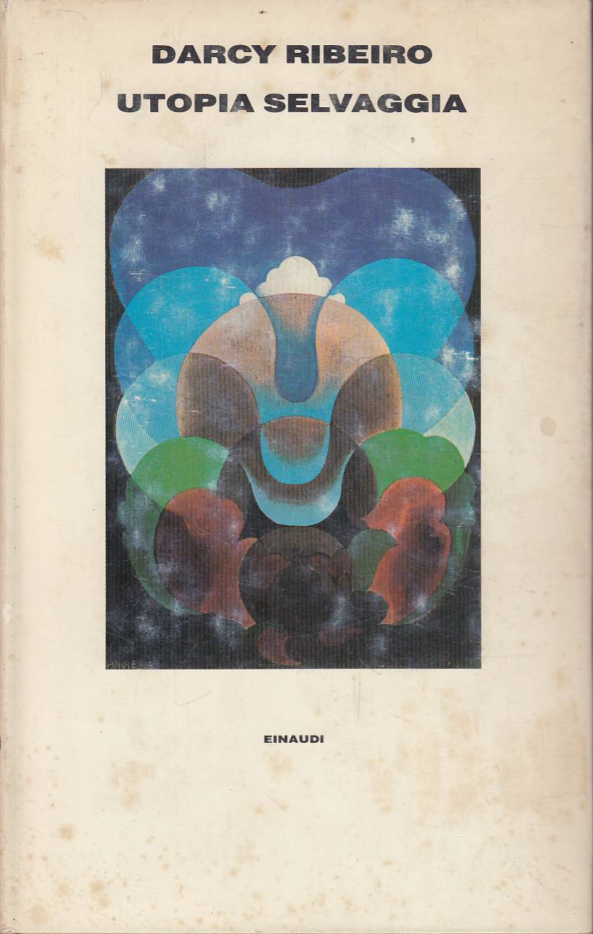 Utopia selvaggia. Rimpianto dell'innocenza perduta, Una fiaba