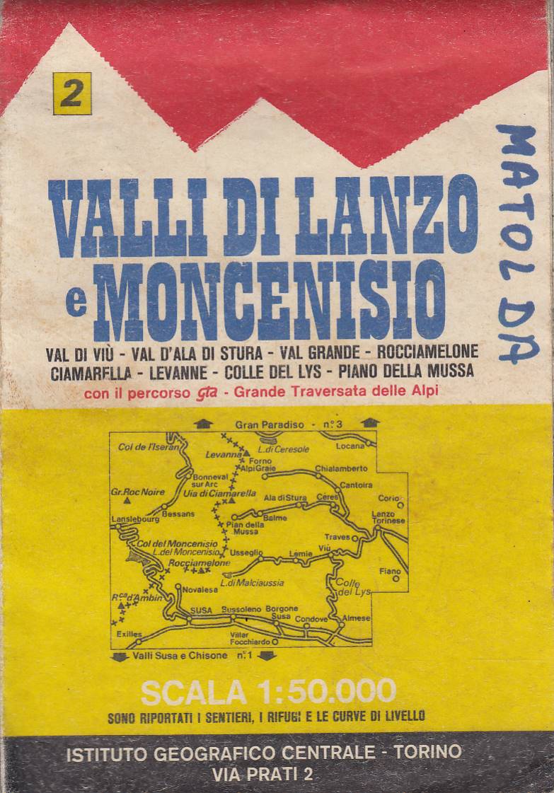VALLI DI LANZO e MONCENISIO Val di Viù-Val d&rsquo;Ala di …