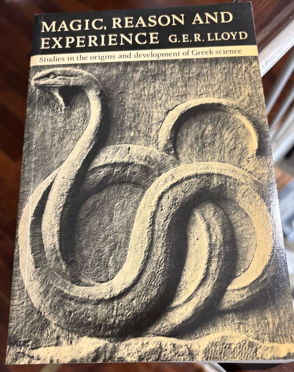 Magic, reason and experience. Studies in the origins and development …