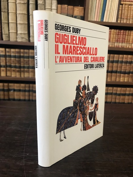 Guglielmo Il maresciallo.