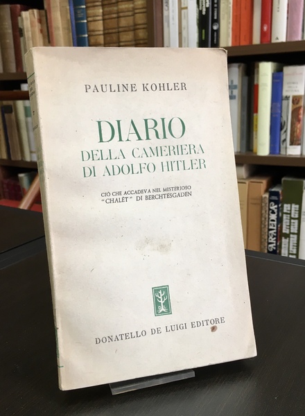 Diario della cameriera di Adolfo Hitler.