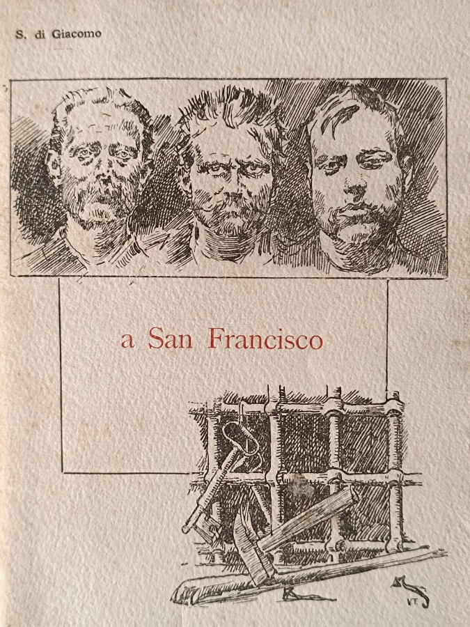 A San Francisco. Con due illustrazioni di Vincenzo Migliaro.