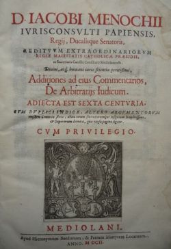 Additiones ad eius Commentarius, De Arbitrarijs Iudicum. Adiecta est sexta …