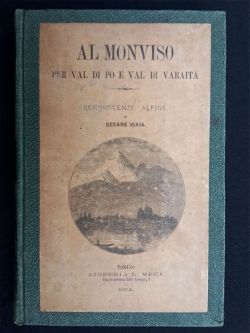 Al Monviso per Val di Po e Val di Varaita. …