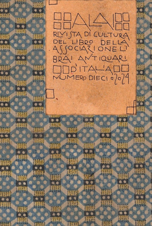 Alai. Rivista di cultura del libro. Numero 10 - Anno …