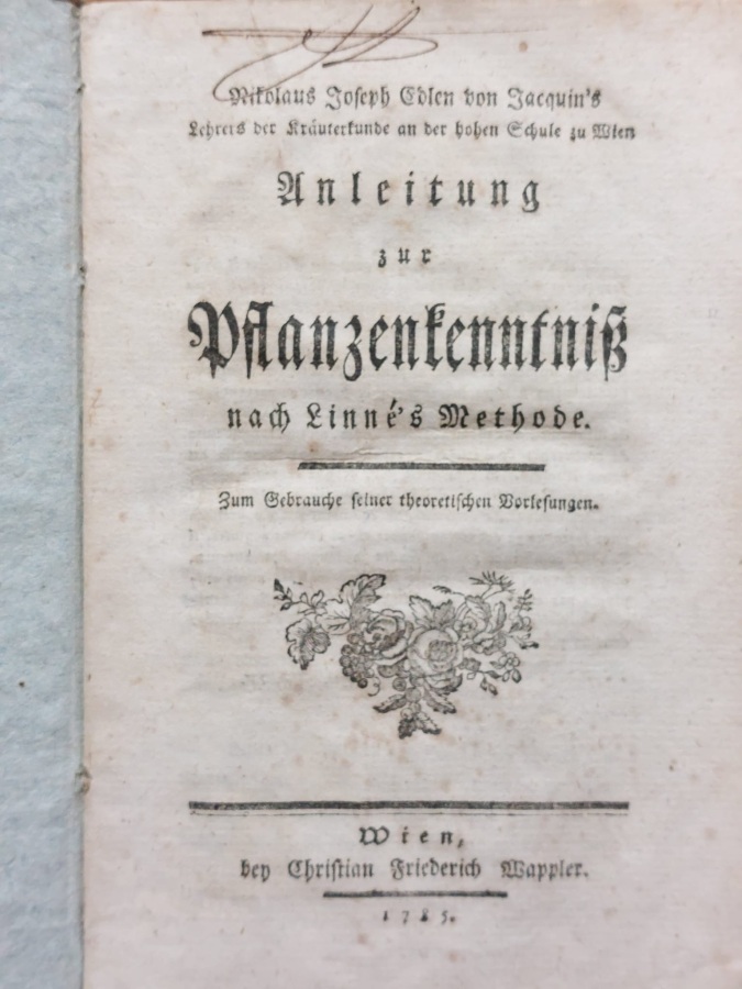 Anleitung zur Pfanzenkenntniss nach Linné's Methode. Zum Gebrauche seiner theoretischen …