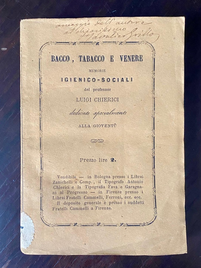 Bacco, tabacco e Venere. memorie igienico-sociali dedicate specialmente alla gioventù.