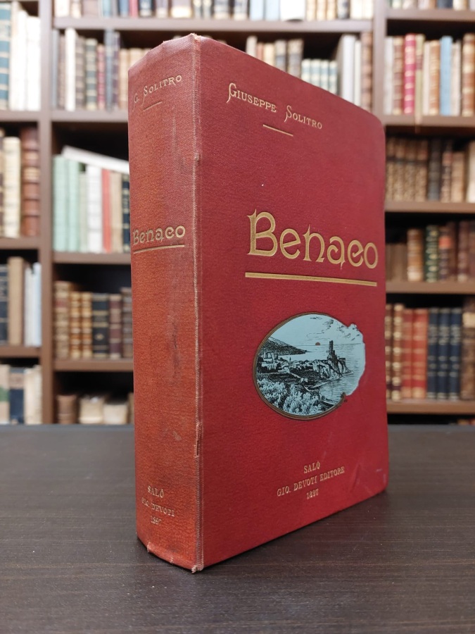 Benaco. Notizie e appunti geografici e storici.