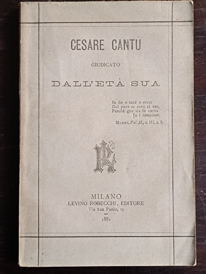 Cesare Cantù giudicato dall'età sua.