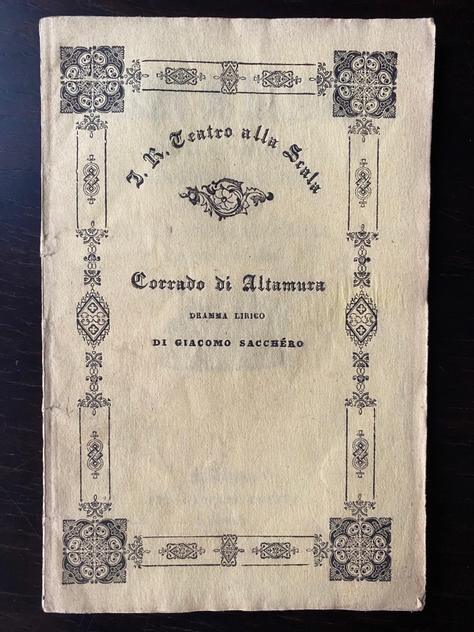 Corrado di Altamura. Dramma lirico di giacomo Sacchero da rappresentarsi …