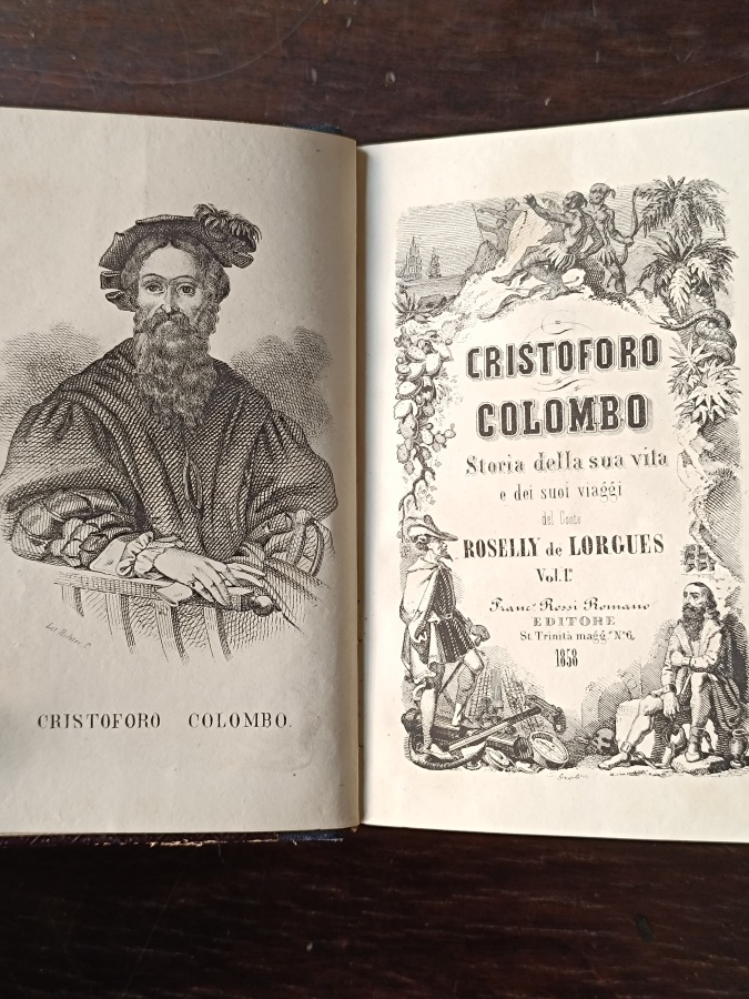 Cristoforo Colombo. Storia della sua vita e dei suoi viaggi. …