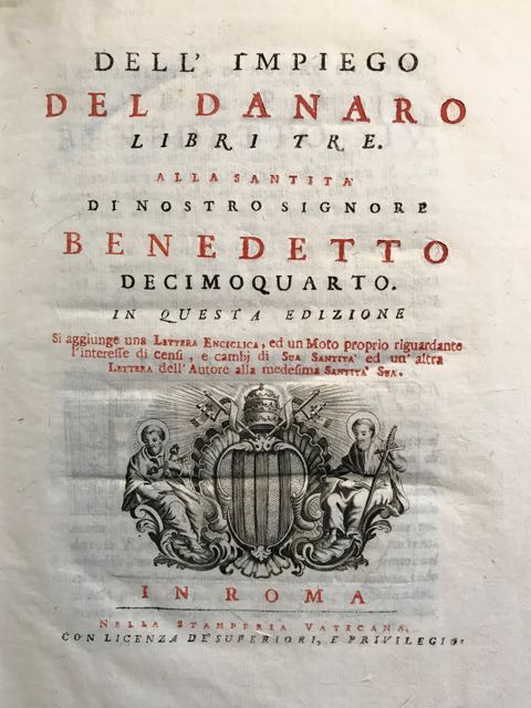 Dell'impiego del danaro libri tre. Alla santità di nostro signore …