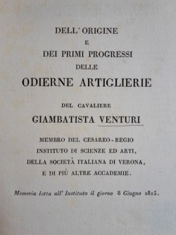 Dell'origine e dei primi progressi delle odierne artiglierie.