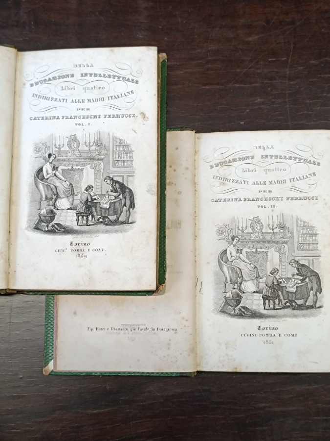 Della Educazione Intellettuale. Libri quattro indirizzati alle madri italiane.