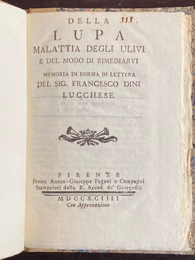 Della lupa malattia degli ulivi e del modo di rimediarvi. …