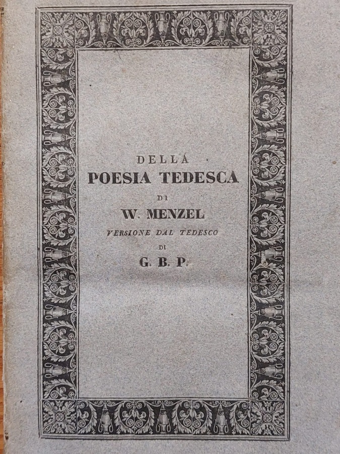 Della poesia tedesca. Versione dal tedesco di G. B. P.