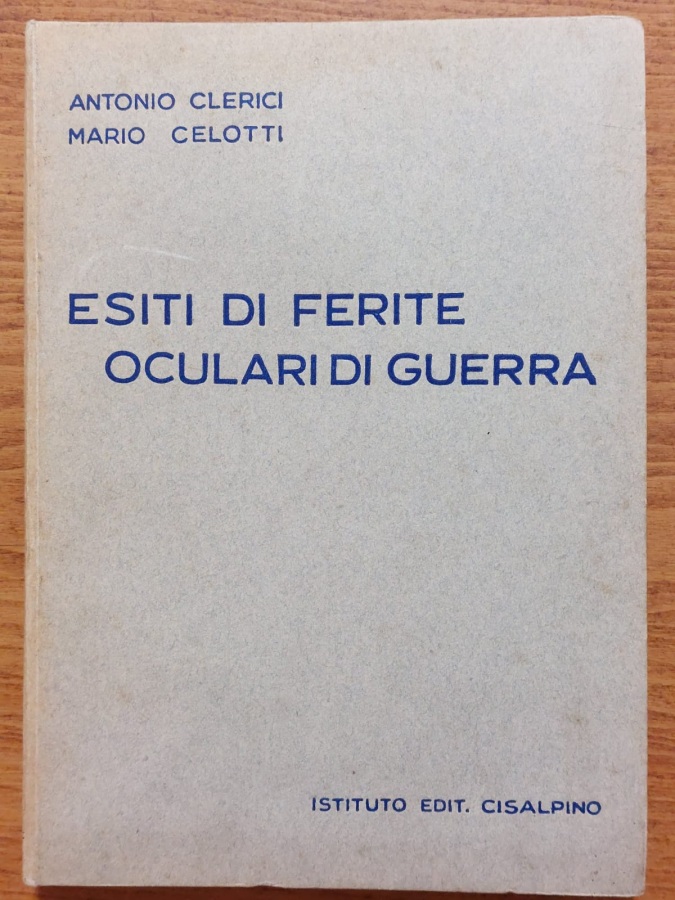 Esiti di ferite oculari di guerra.
