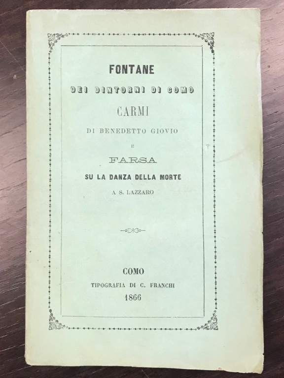 Fontane dei dintorni di Como. Carmi e farsa su la …