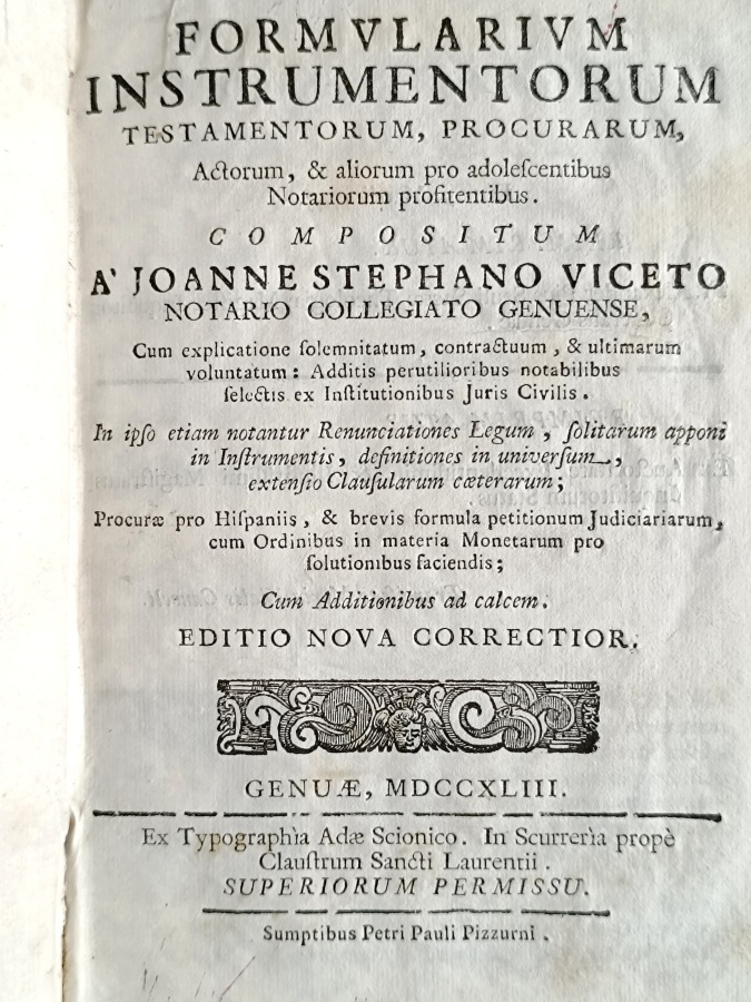 Formularium instrumentorum testamentorum, procurarum, actorum, et aliorum pro adolescentibus notariatum …