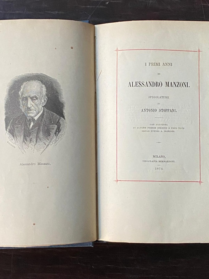 I primi anni di Alessandro Manzoni. Spigolature [.] con aggiunta …