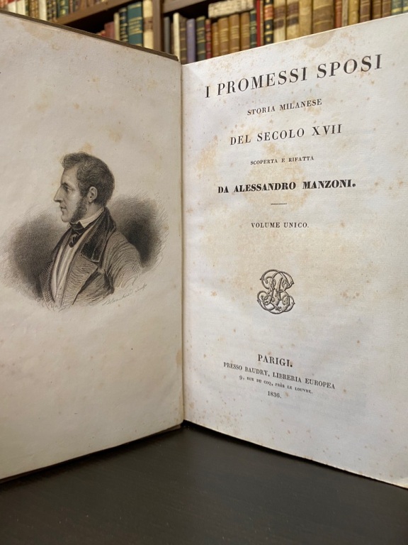I promessi sposi. Storia milanese del secolo XVII scoperta e …